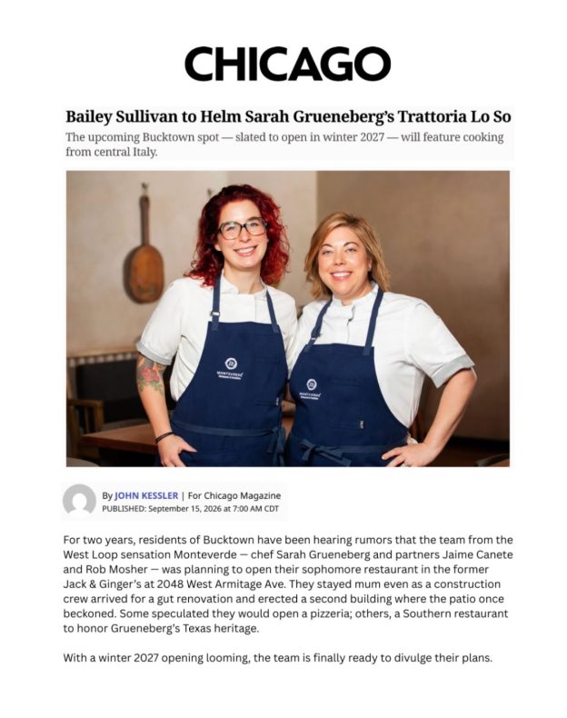 Trattoria Lo So Chicago: Monteverde’s Bailey Sullivan Brings Live-Fire Central Italy to Bucktown