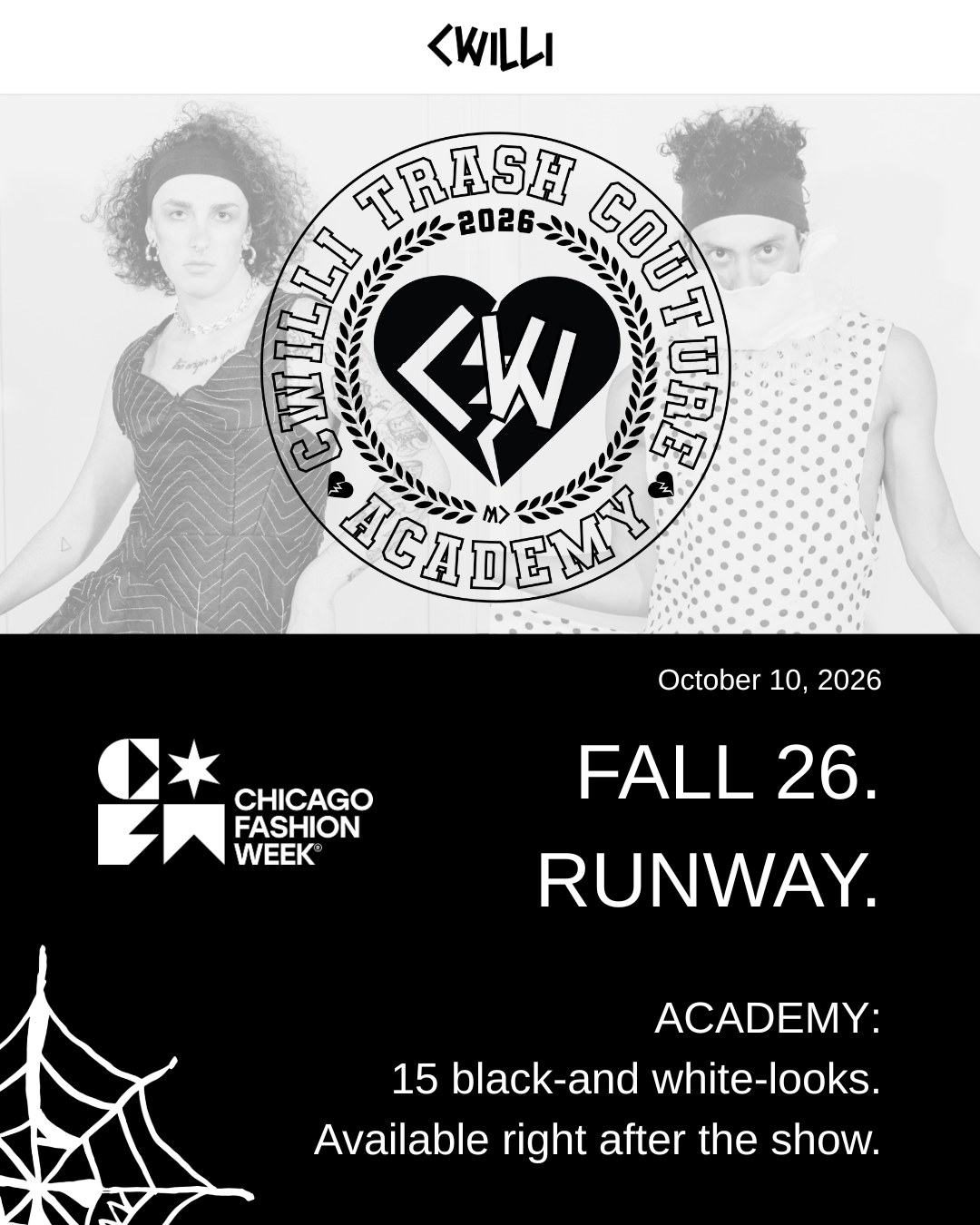 CWILLI Academy Fall 26 runway poster for Chicago Fashion Week on October 10